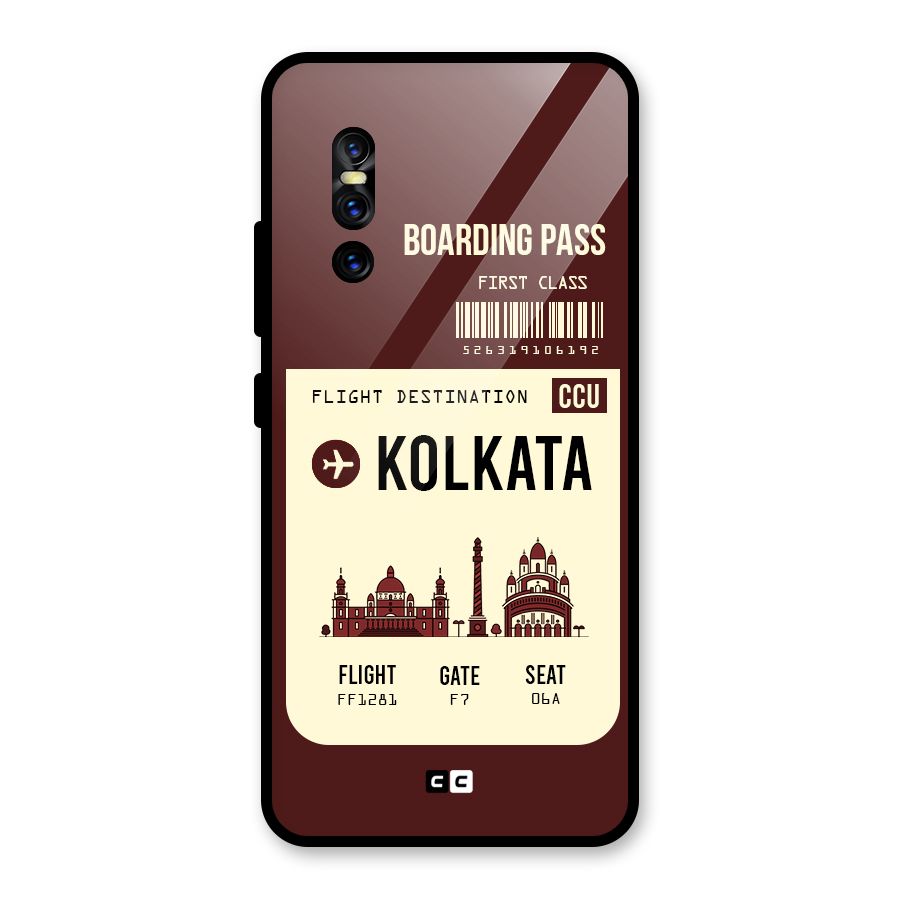Kolkata Boarding Pass Glass Back Case for Vivo V15 Pro