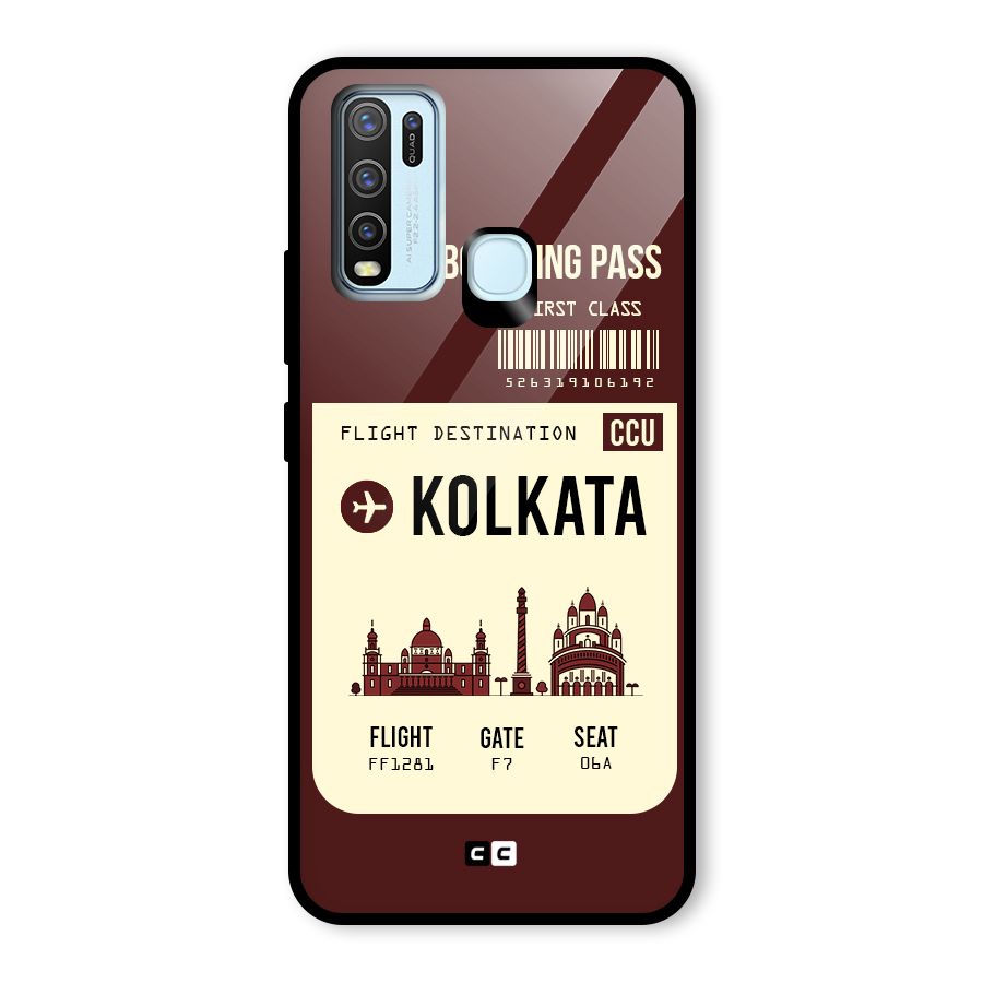 Kolkata Boarding Pass Glass Back Case for Vivo Y30