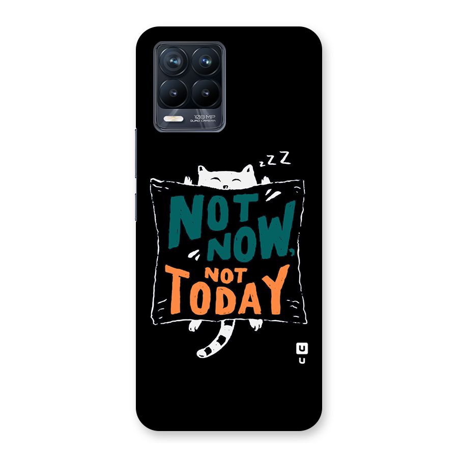 Lazy Cat Not Today Back Case for Realme 8 Pro