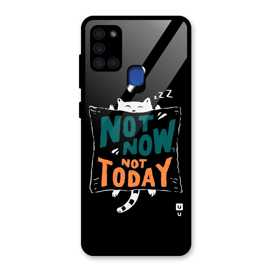 Lazy Cat Not Today Glass Back Case for Galaxy A21s