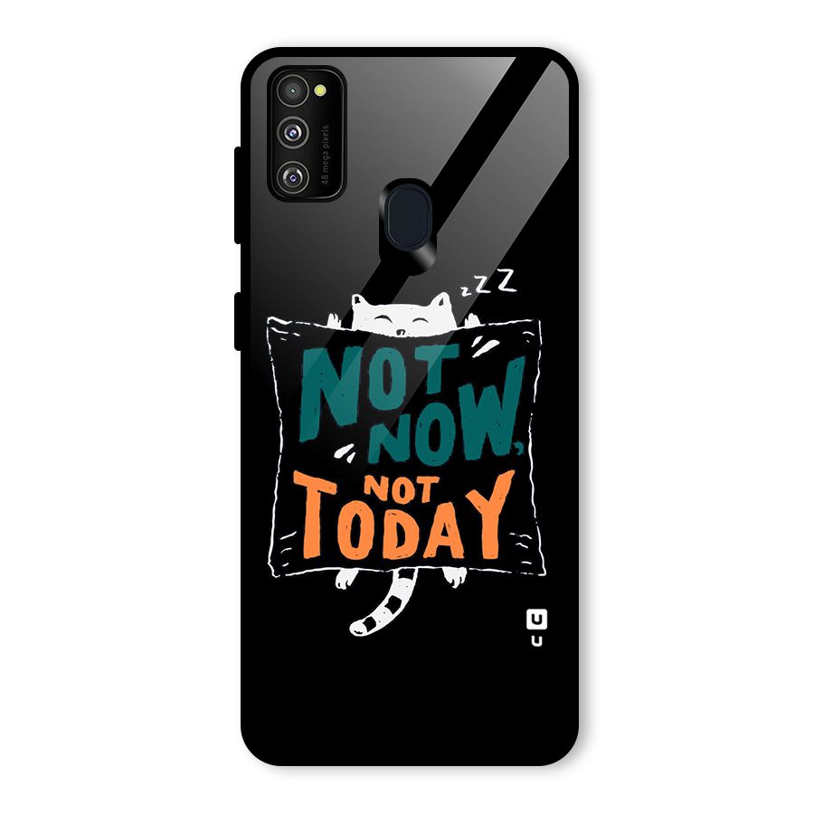 Lazy Cat Not Today Glass Back Case for Galaxy M30s