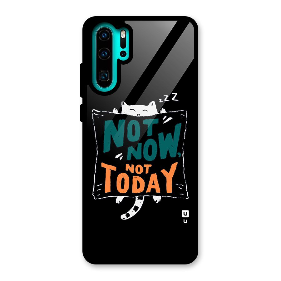 Lazy Cat Not Today Glass Back Case for Huawei P30 Pro