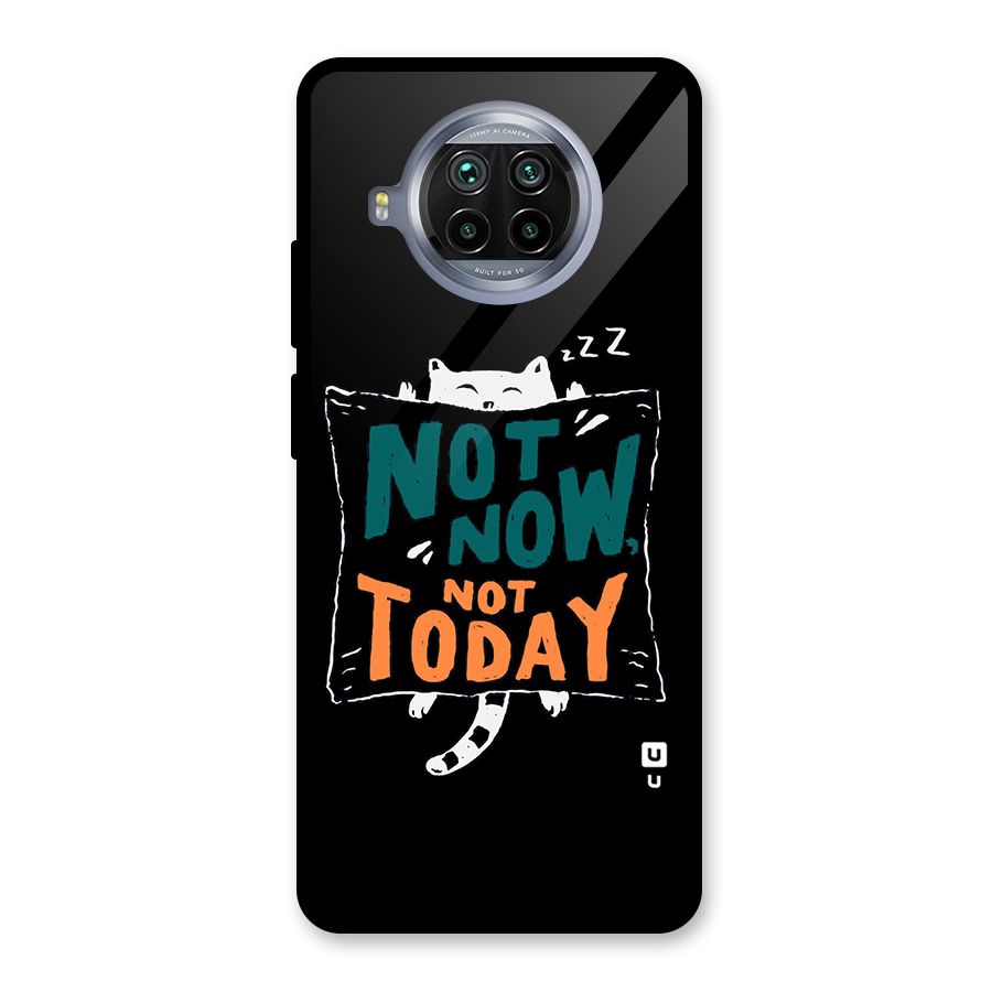 Lazy Cat Not Today Glass Back Case for Mi 10i