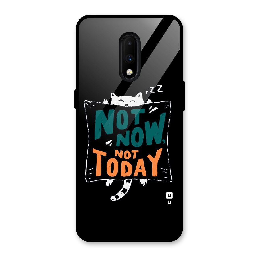 Lazy Cat Not Today Glass Back Case for OnePlus 7