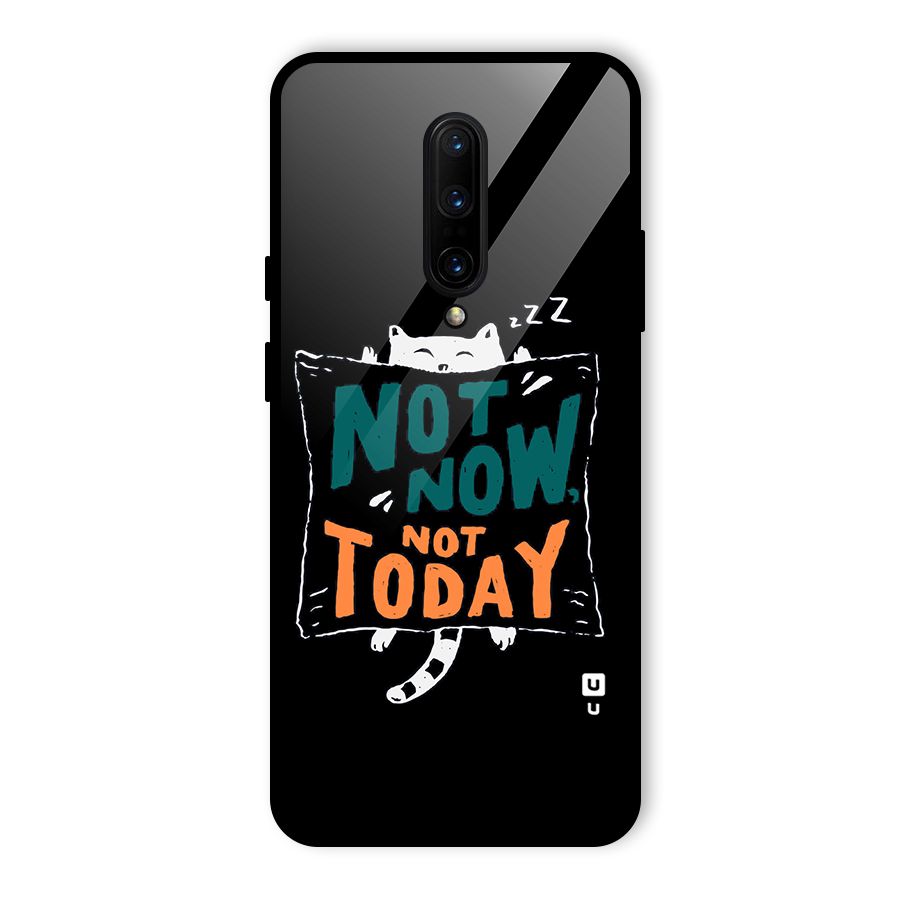 Lazy Cat Not Today Glass Back Case for OnePlus 7 Pro