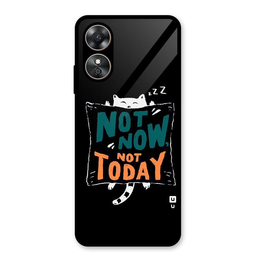 Lazy Cat Not Today Glass Back Case for Oppo A17