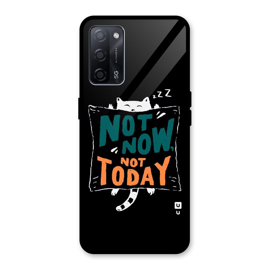 Lazy Cat Not Today Glass Back Case for Oppo A53s 5G