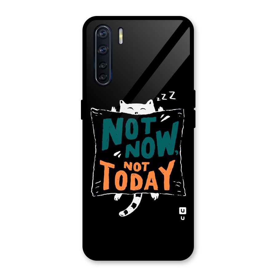 Lazy Cat Not Today Glass Back Case for Oppo F15