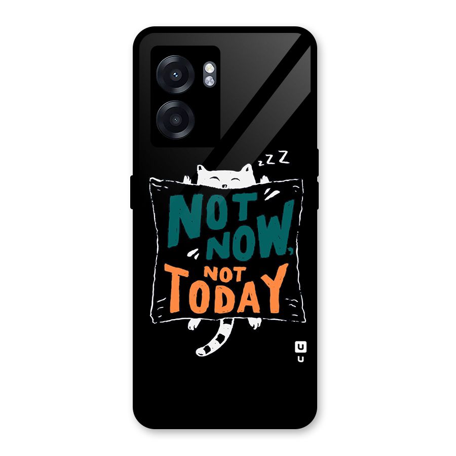 Lazy Cat Not Today Glass Back Case for Oppo K10 (5G)