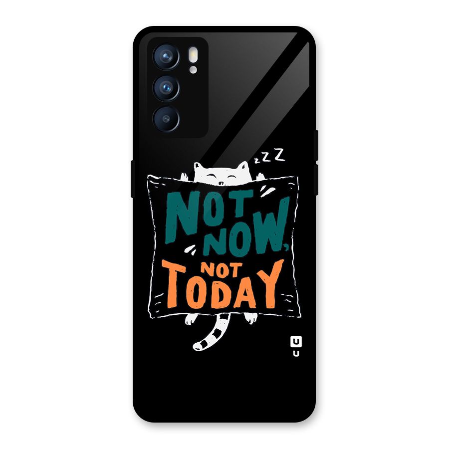 Lazy Cat Not Today Glass Back Case for Oppo Reno6 5G