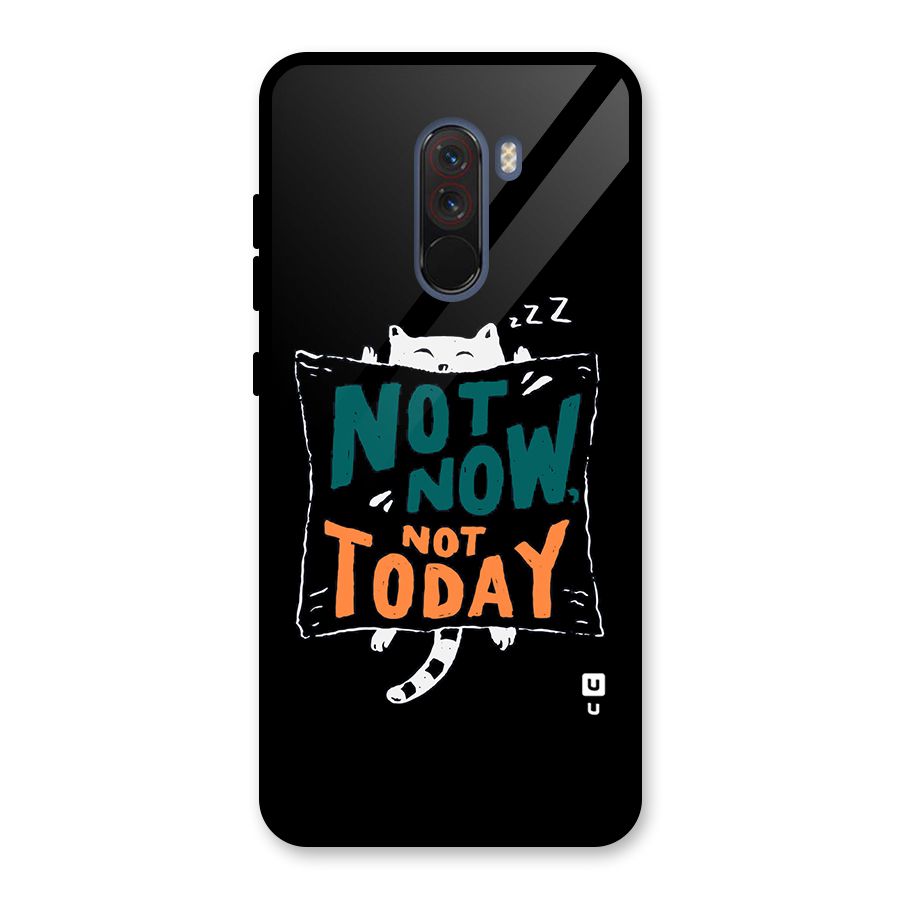 Lazy Cat Not Today Glass Back Case for Poco F1