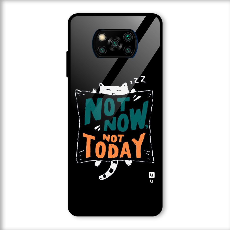 Lazy Cat Not Today Glass Back Case for Poco X3