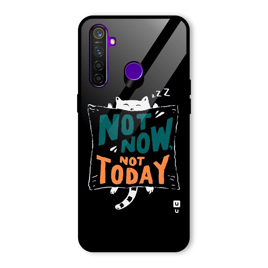 Lazy Cat Not Today Glass Back Case for Realme 5 Pro