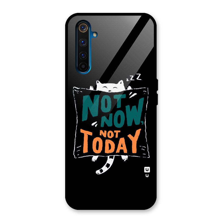 Lazy Cat Not Today Glass Back Case for Realme 6 Pro
