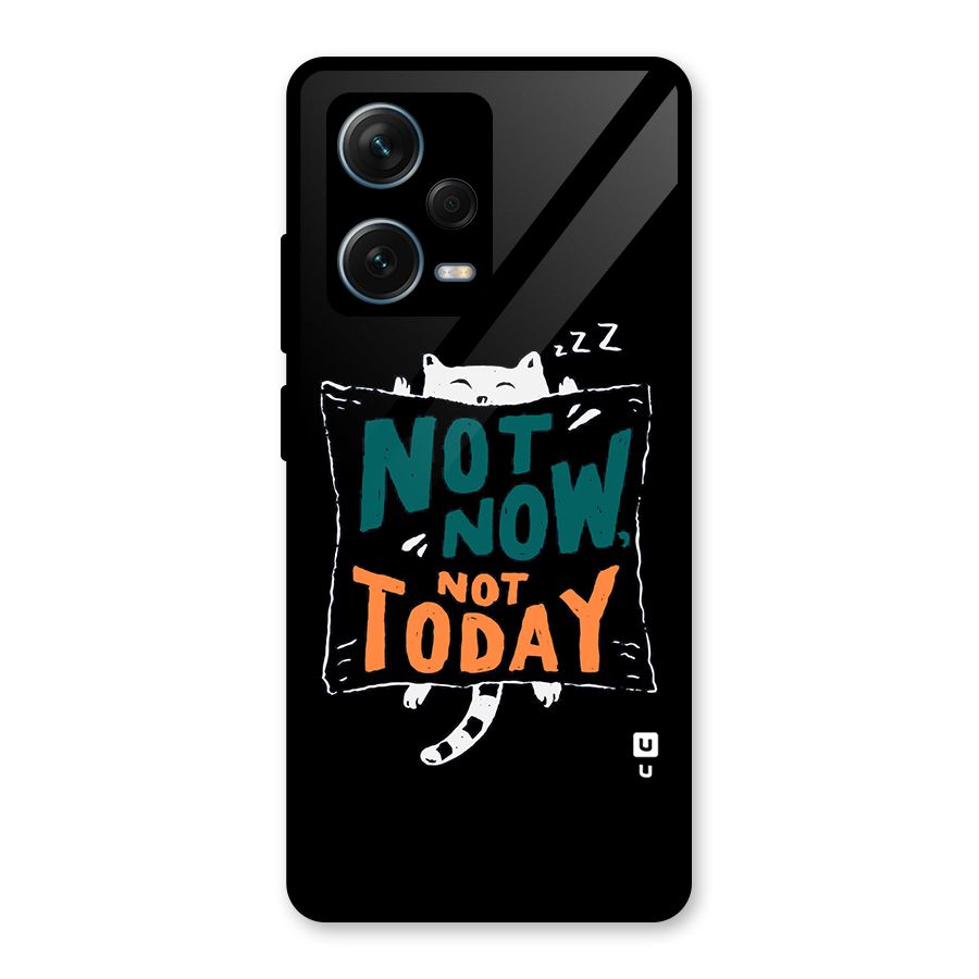 Lazy Cat Not Today Glass Back Case for Redmi Note 12 Pro Plus 5G