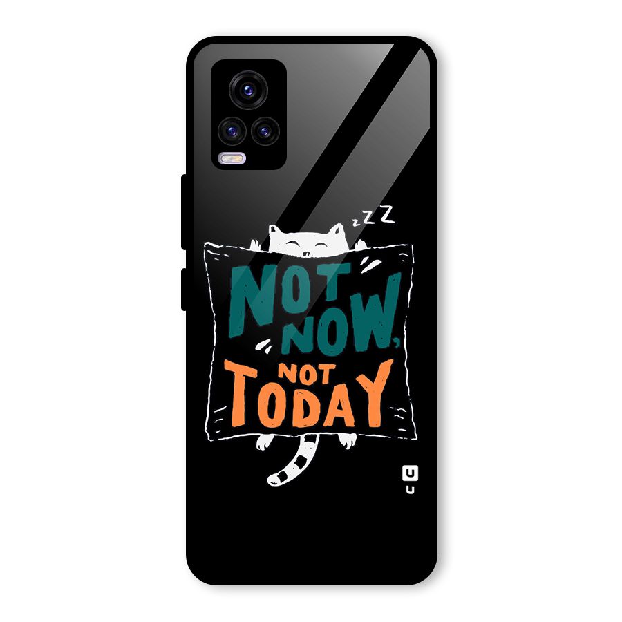 Lazy Cat Not Today Glass Back Case for Vivo V20