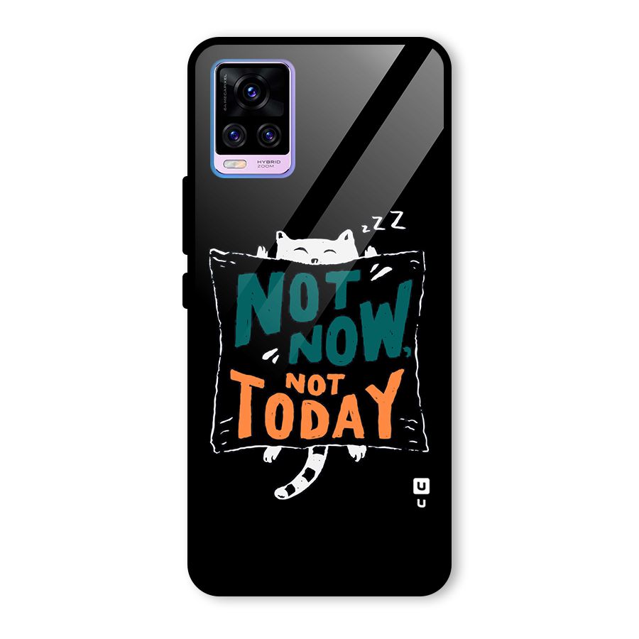 Lazy Cat Not Today Glass Back Case for Vivo V20 Pro