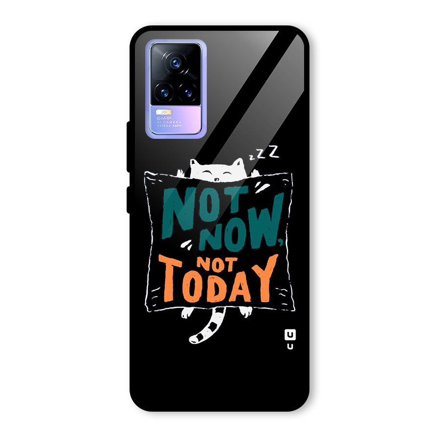 Lazy Cat Not Today Glass Back Case for Vivo Y73