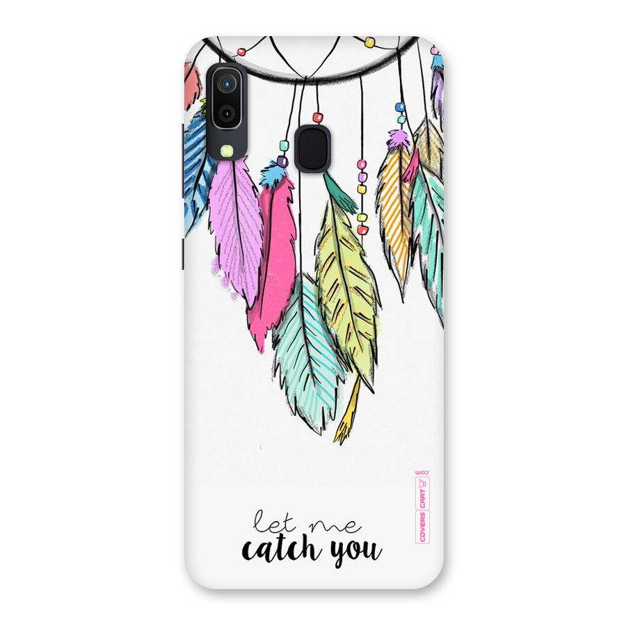 Let Me Catch You Back Case for Galaxy M10s