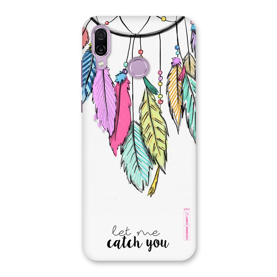 Let Me Catch You Back Case for Honor Play