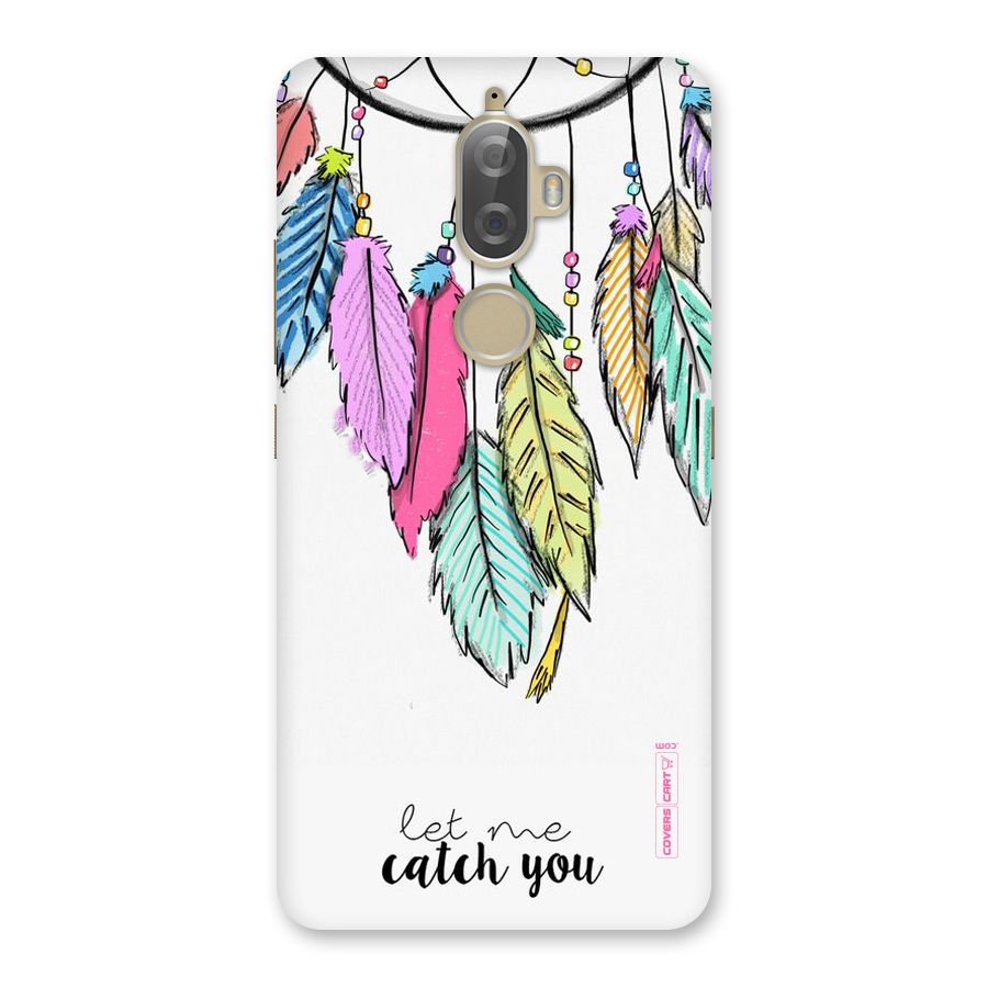 Let Me Catch You Back Case for Lenovo K8 Plus