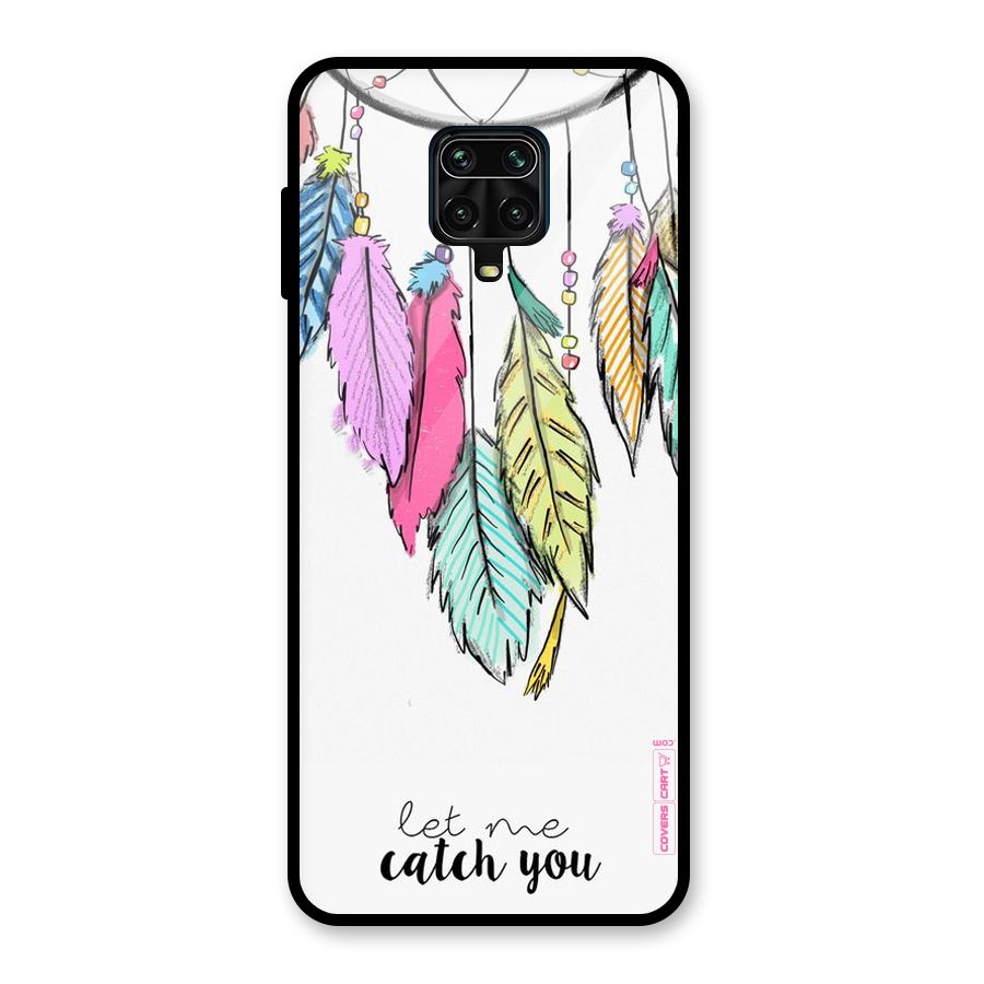 Let Me Catch You Glass Back Case for Redmi Note 10 Lite