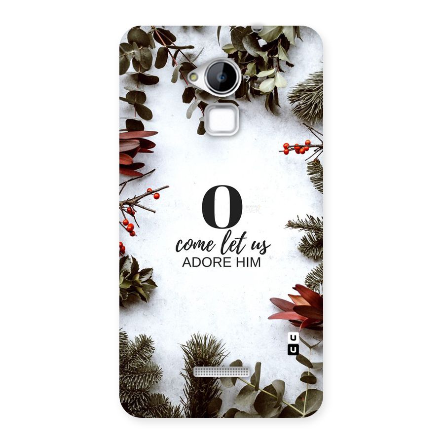Lets Adore Him Back Case for Coolpad Note 3