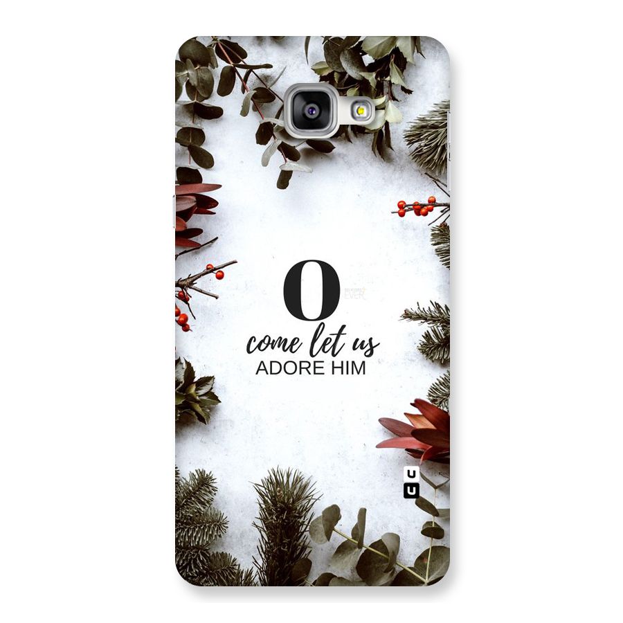 Lets Adore Him Back Case for Galaxy A9