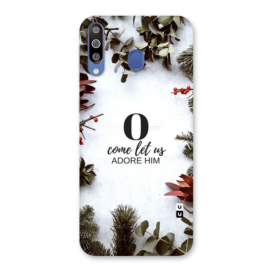 Lets Adore Him Back Case for Galaxy M30
