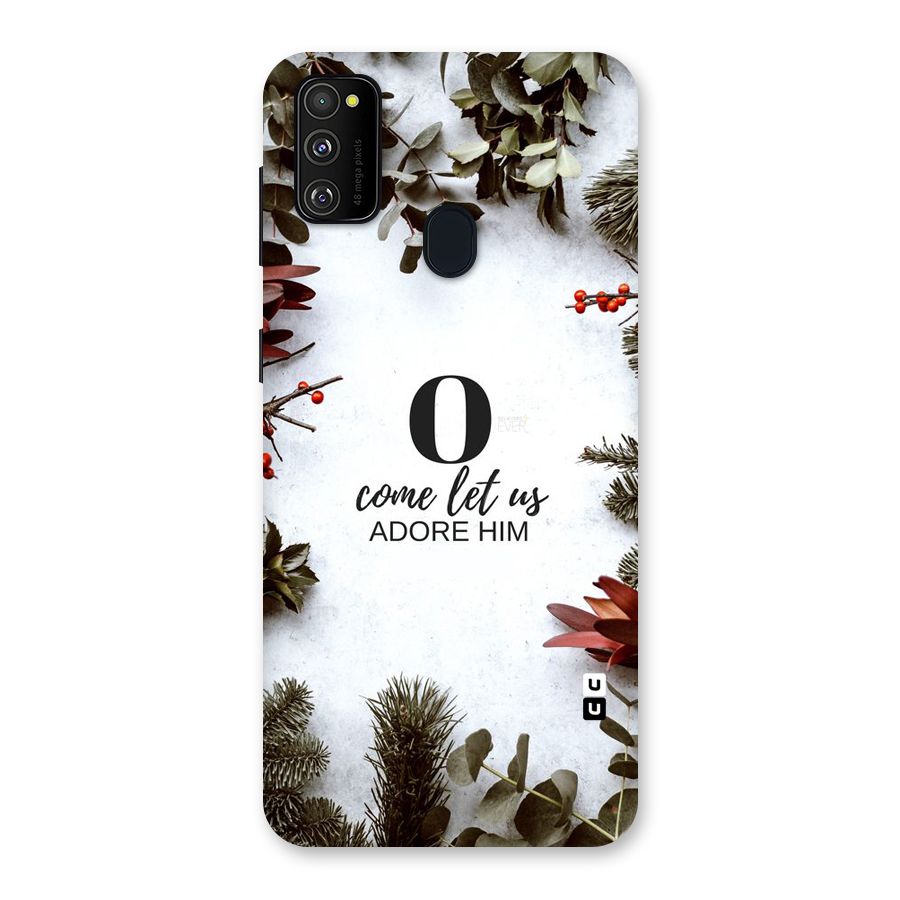 Lets Adore Him Back Case for Galaxy M30s
