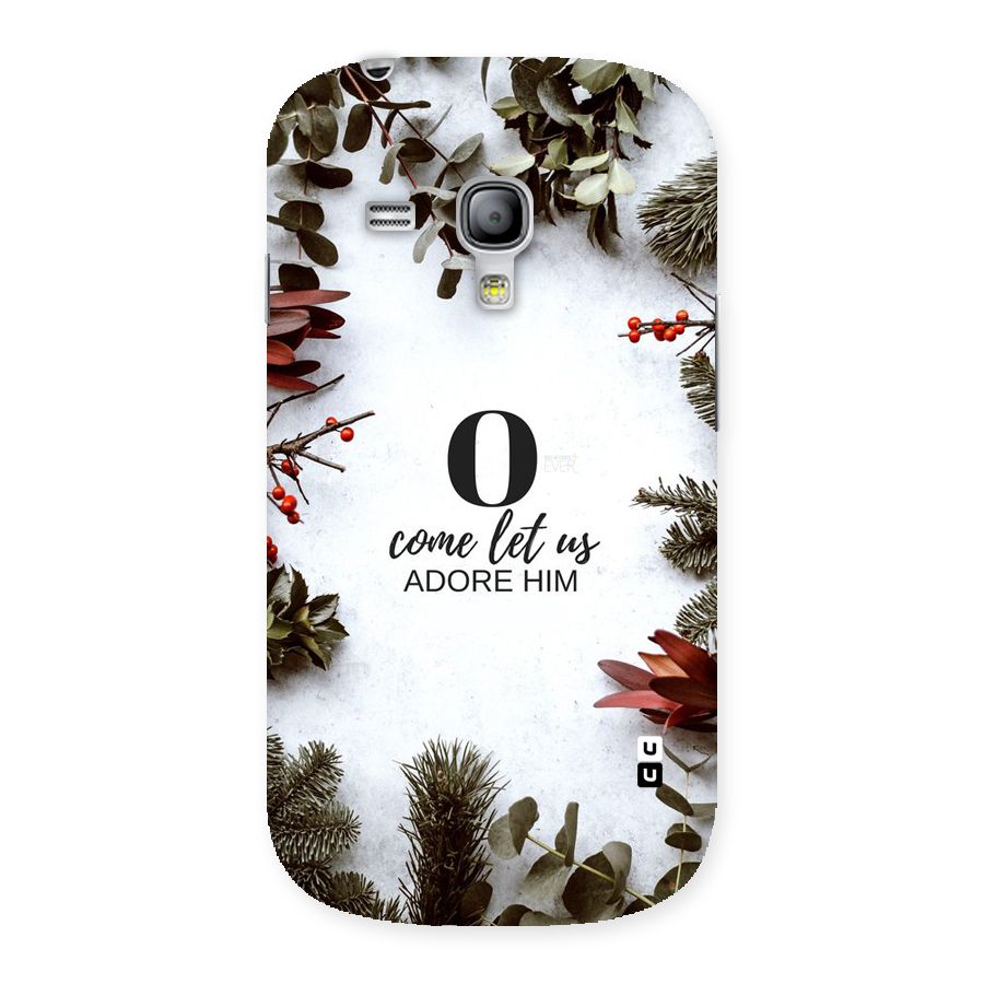Lets Adore Him Back Case for Galaxy S3 Mini