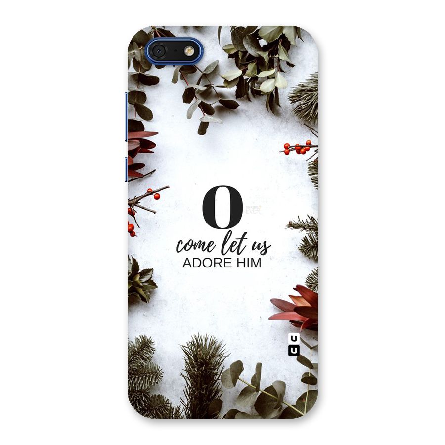Lets Adore Him Back Case for Honor 7s