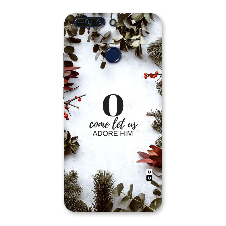Lets Adore Him Back Case for Honor 8 Pro