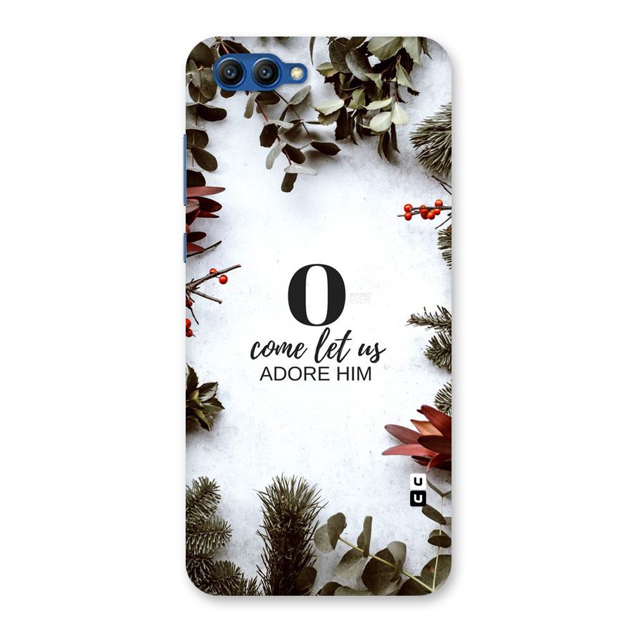 Lets Adore Him Back Case for Honor View 10