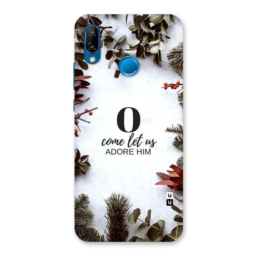 Lets Adore Him Back Case for Huawei P20 Lite