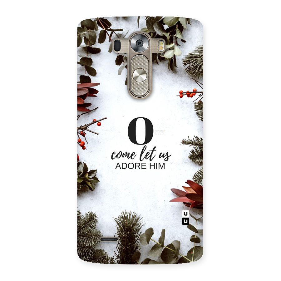 Lets Adore Him Back Case for LG G3