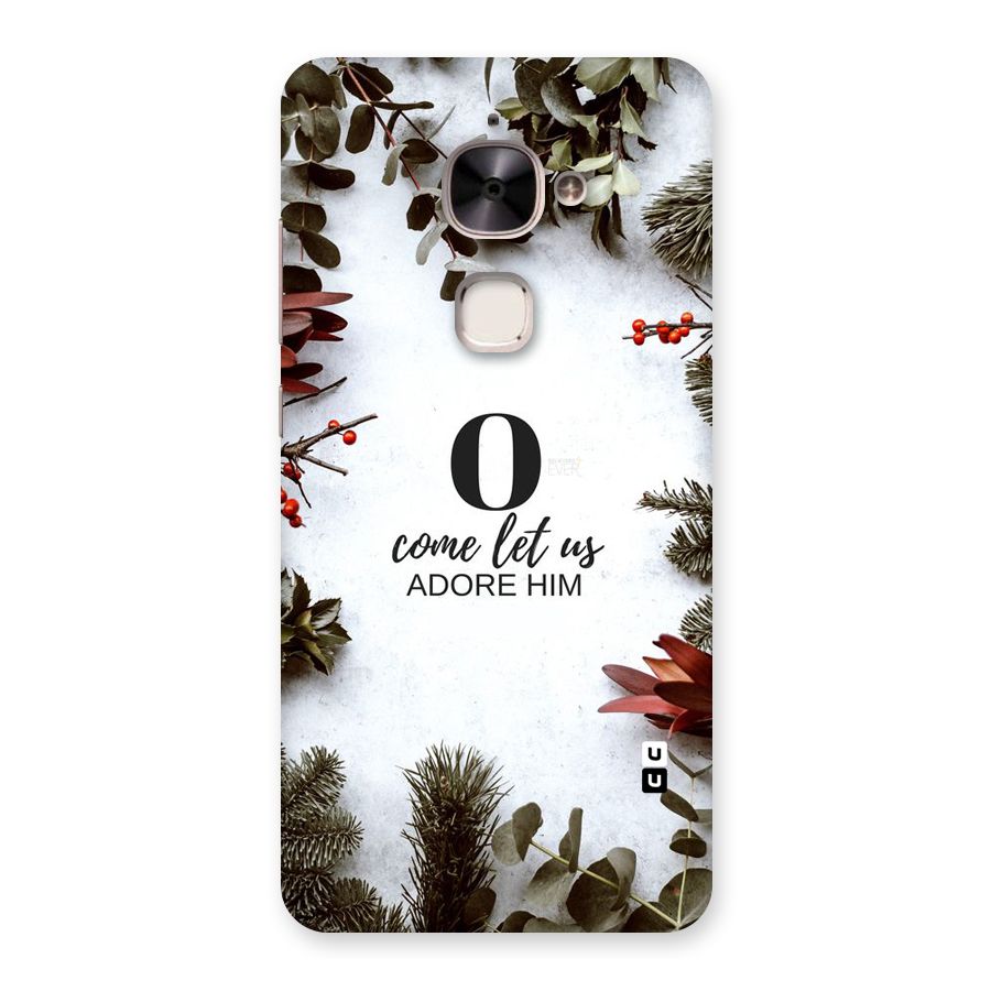 Lets Adore Him Back Case for Le 2