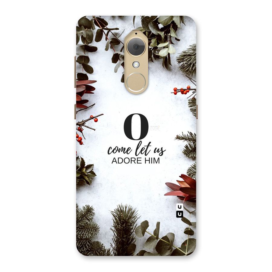 Lets Adore Him Back Case for Lenovo K8