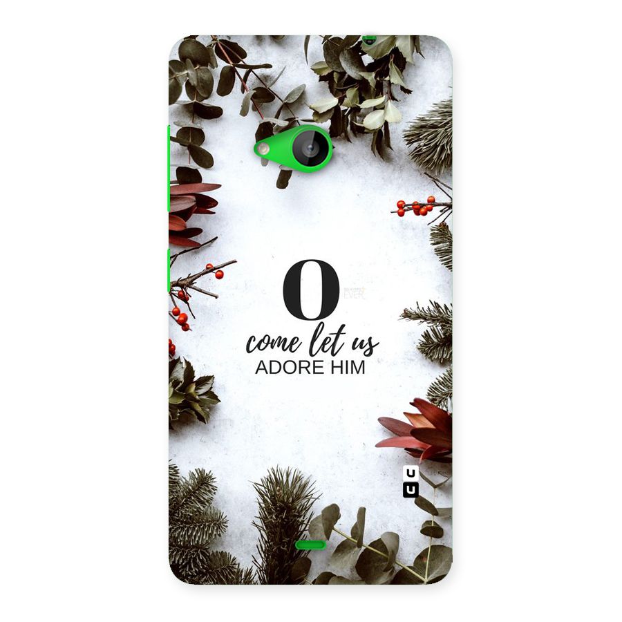 Lets Adore Him Back Case for Lumia 535