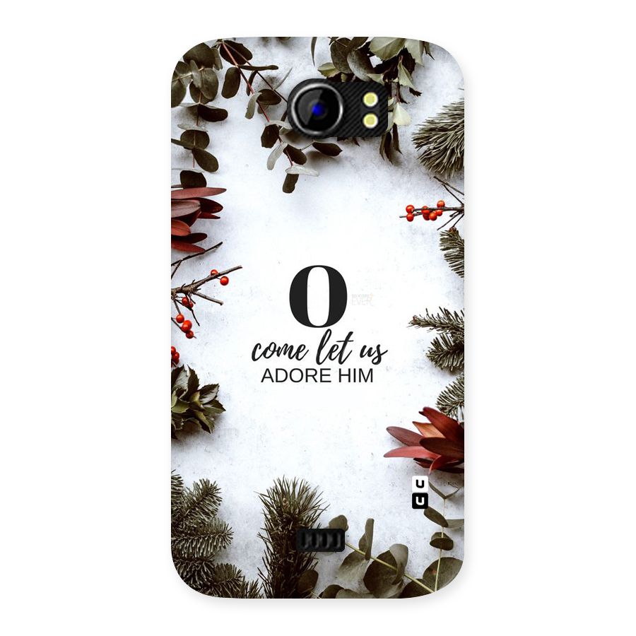 Lets Adore Him Back Case for Micromax Canvas 2 A110