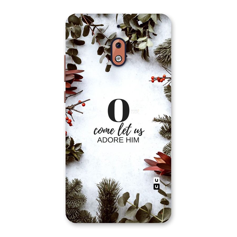 Lets Adore Him Back Case for Nokia 2.1