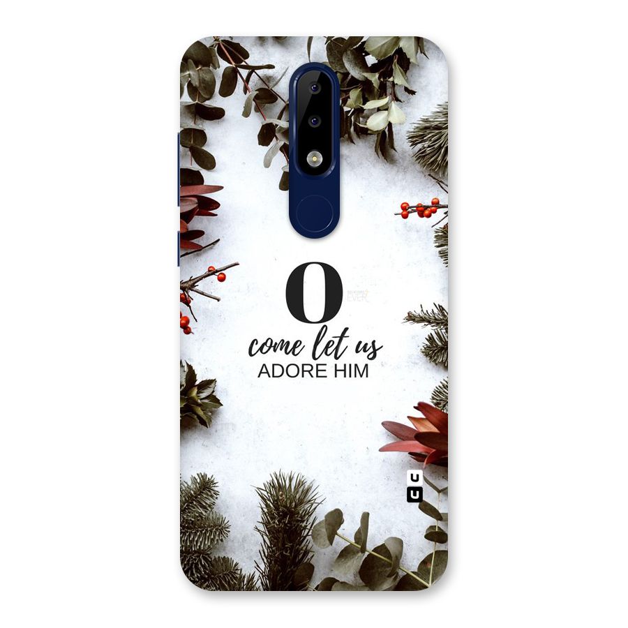 Lets Adore Him Back Case for Nokia 5.1 Plus