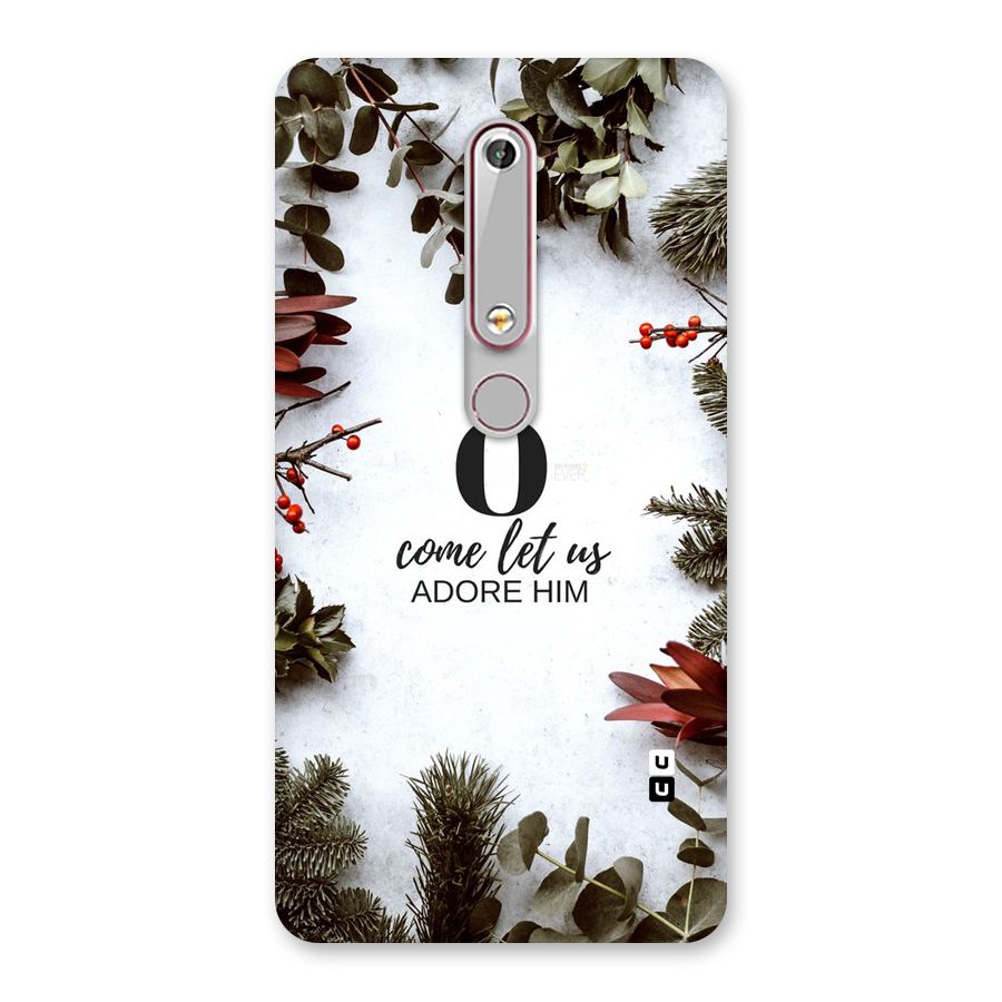 Lets Adore Him Back Case for Nokia 6.1
