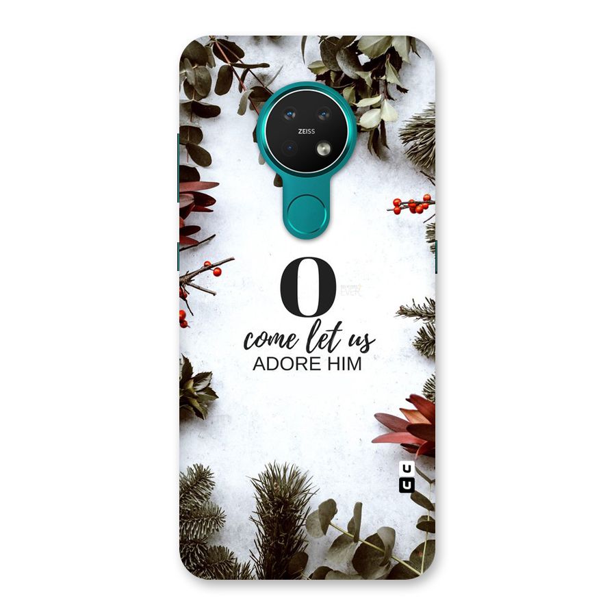 Lets Adore Him Back Case for Nokia 7.2