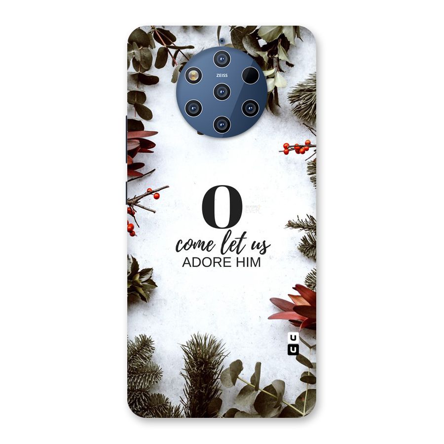 Lets Adore Him Back Case for Nokia 9 PureView
