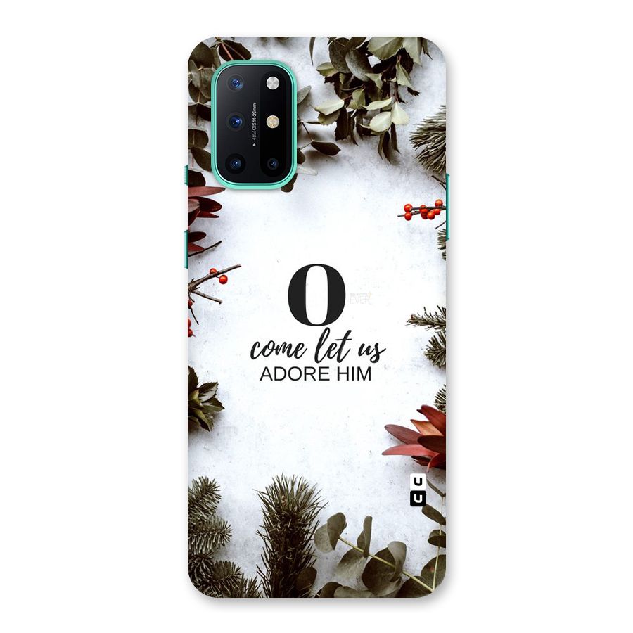 Lets Adore Him Back Case for OnePlus 8T
