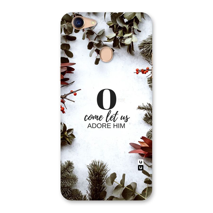 Lets Adore Him Back Case for Oppo F5 Youth