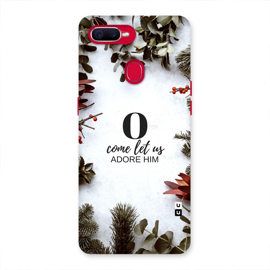 Lets Adore Him Back Case for Oppo F9 Pro
