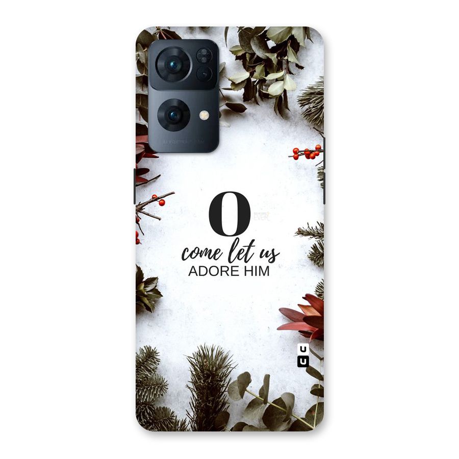 Lets Adore Him Back Case for Oppo Reno7 Pro 5G