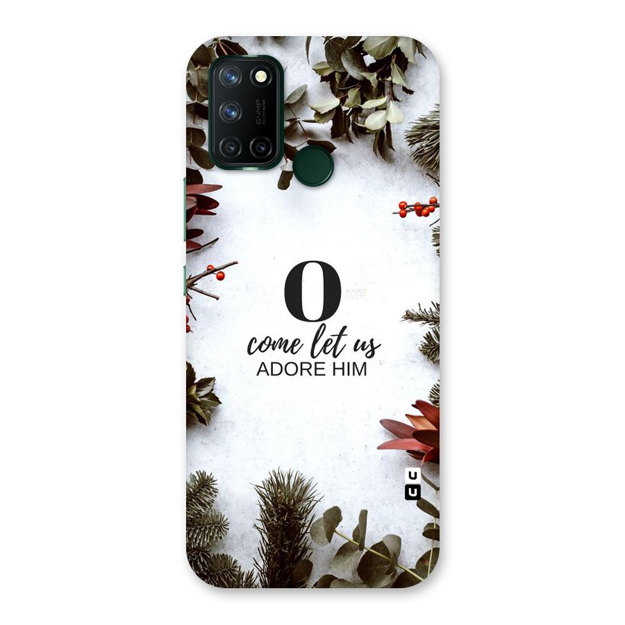 Lets Adore Him Back Case for Realme 7i